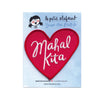 Mahal Kita Embroidered Iron-On Patch