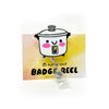 Rice Cooker Acrylic Badge Reel